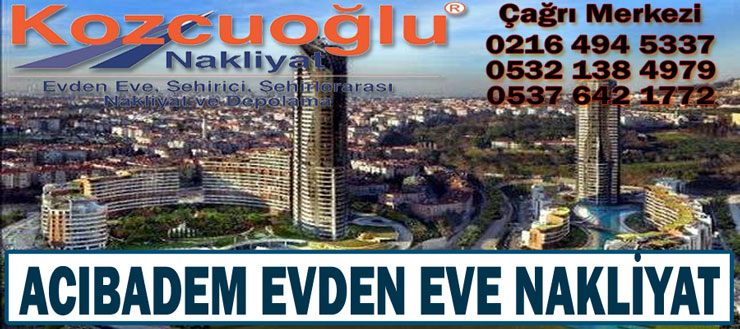 İstanbul Acıbadem Evden Eve Nakliyat Taşımacılık şirketi İstanbul acıbadem nakliyat firması