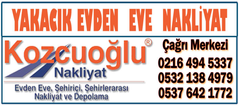 Yakacık Evden Eve Nakliyat KOZCUOĞLU NAKLİYAT